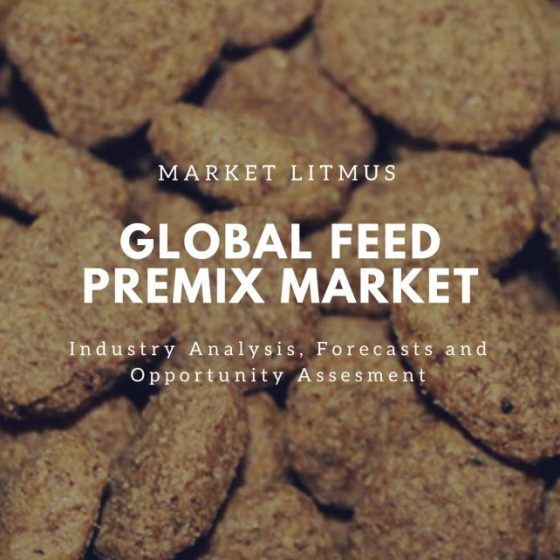 GLOBAL FEED PREMIX MARKET SIZES AND TRENDS