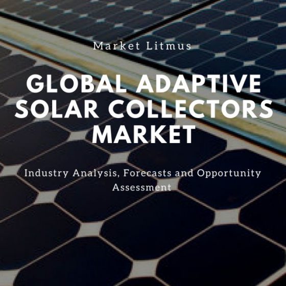 Global Adaptive Solar Collectors Market Sizes and Trends