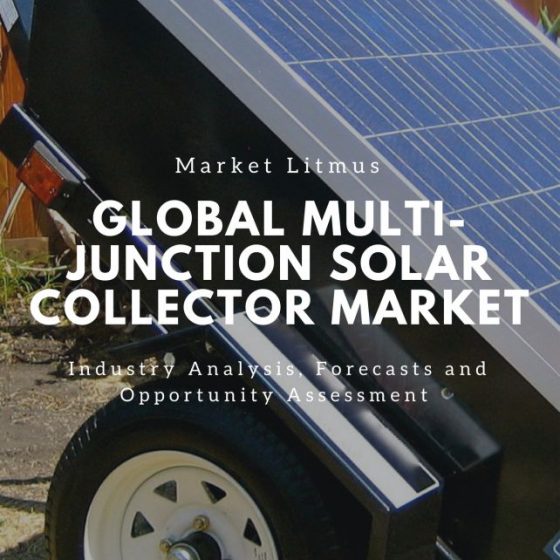 Global Multi-Junction Solar Collector Market Sizes and Trends