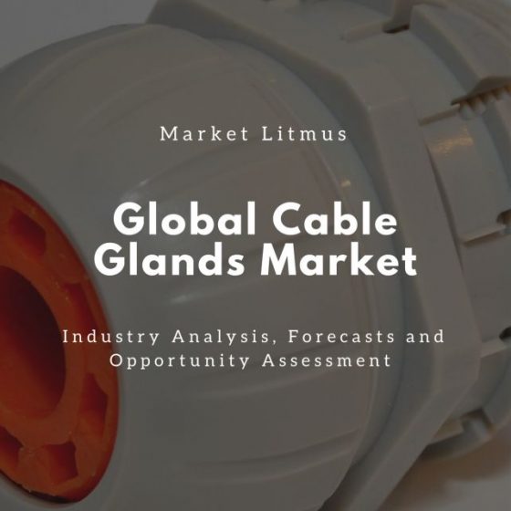 Cable Glands Market Sizes and Trends