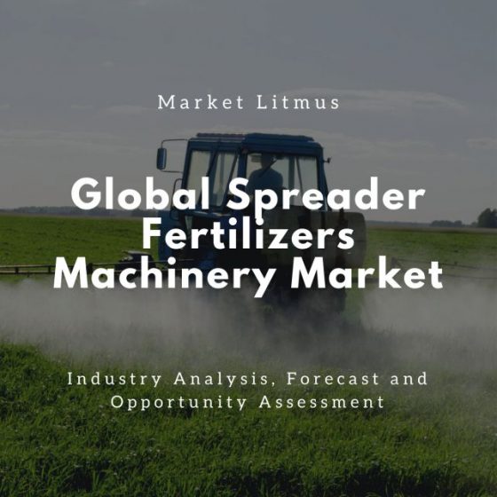 Spreader Fertilizer Machinery Market Size and Trends