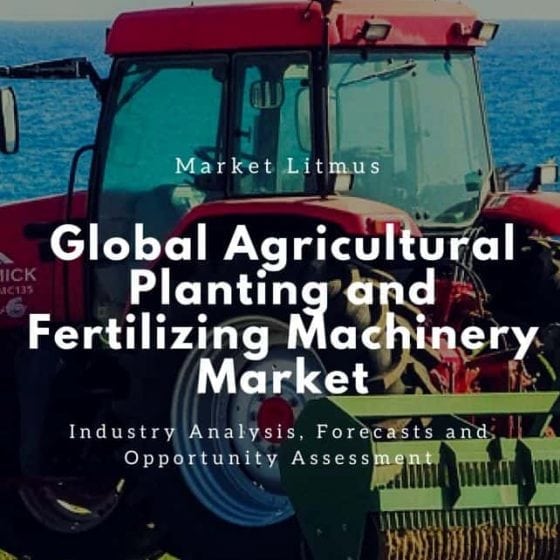 Global Agricultural Planting and Fertilizing Machinery Market Sizes and Trends