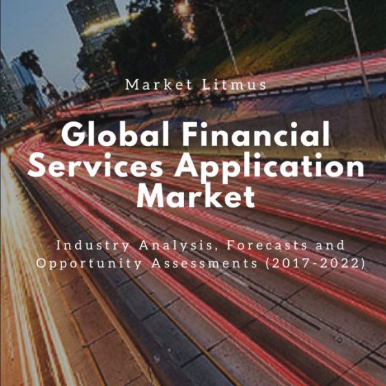 Global Financial Services Application Market Sizes and Trends