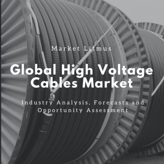 Global High Voltage Cables MarketGlobal High Voltage Cables Market Sizes and Trends