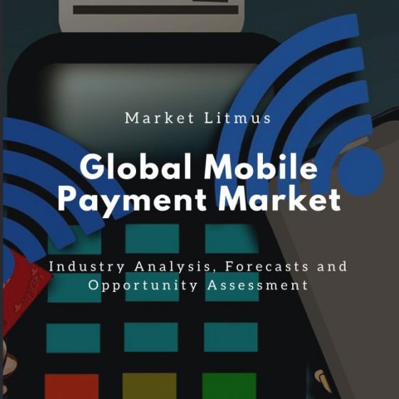 Global Mobile Payment Market Sizes and Trends
