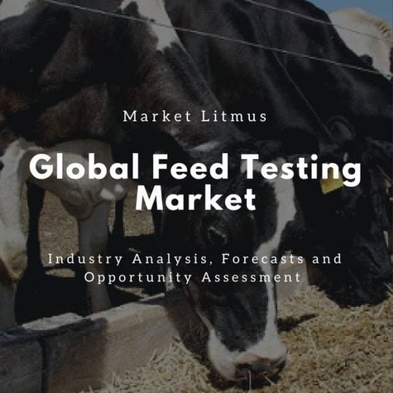 Global Feed Testing Market Sizes and Trends