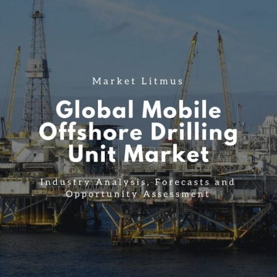 Global Mobile Offshore Drilling Units Market Sizes and Trends